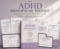 THE ADHD MENOPAUSE TOOLKIT